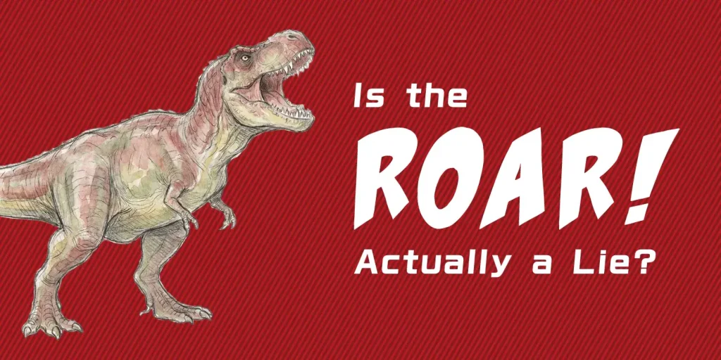 Is the "Roar" a Myth? The Latest Science on What Tyrannosaurus Really Sounded Like